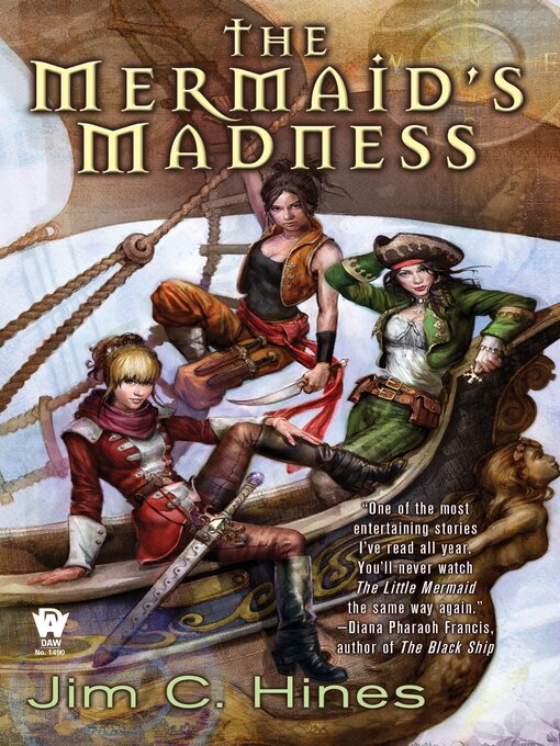 Title details for The Mermaid's Madness by Jim C. Hines - Available